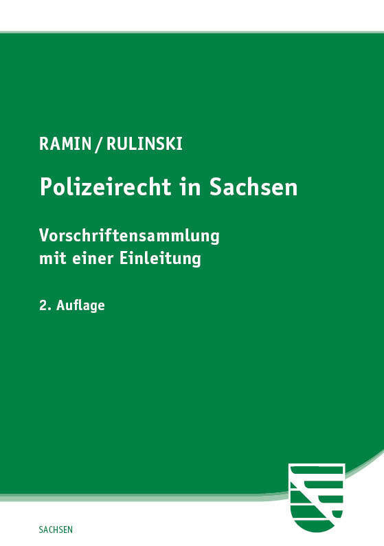 Polizeirecht in Sachsen (Ralf Ramin)