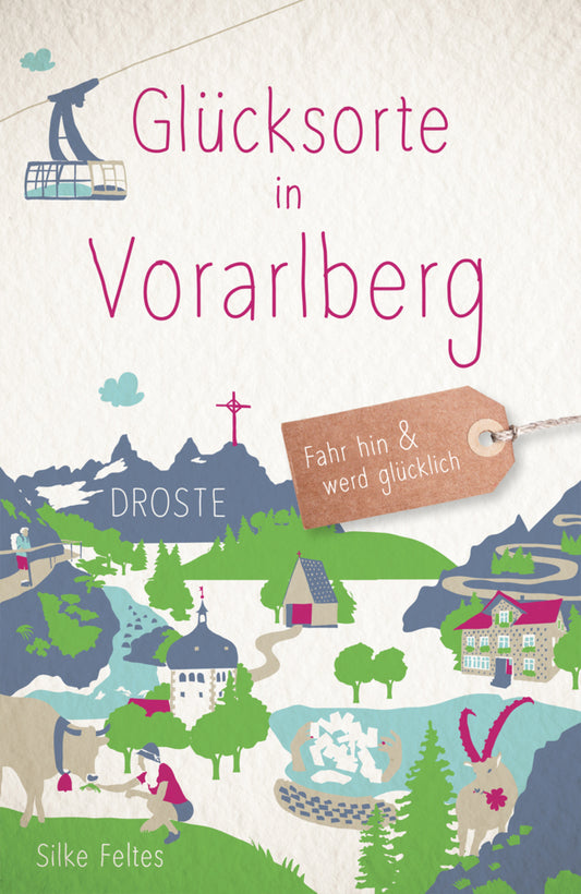 Glücksorte in Vorarlberg (Silke Feltes)