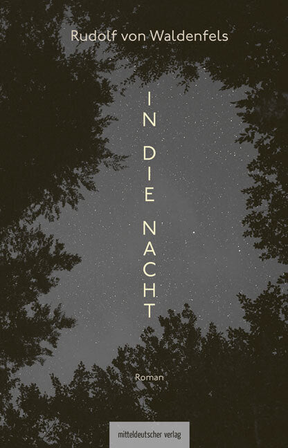 In die Nacht (Rudolf Waldenfels)