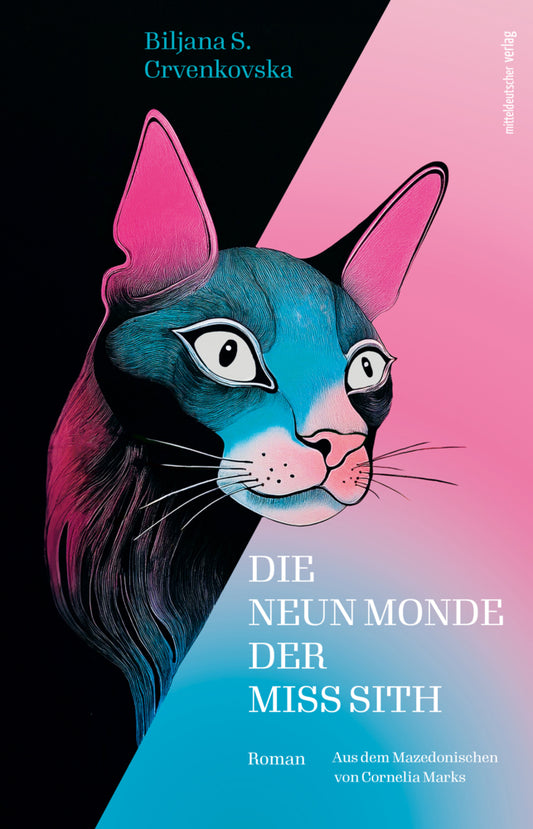 Die neun Monde der Miss Sith (Biljana Crvenkovska)