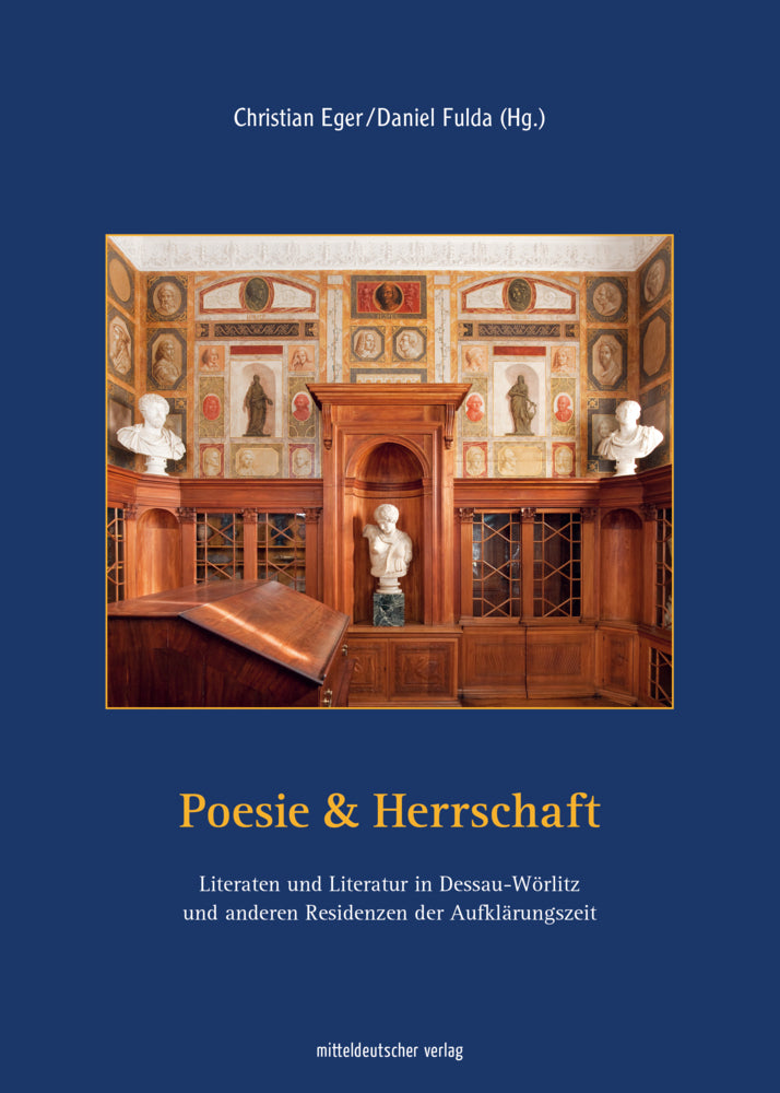 Poesie & Herrschaft (Christian Eger)