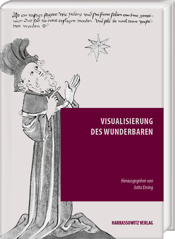 Visualisierung des Wunderbaren (Jutta Eming)
