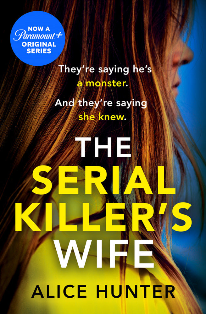 The Serial Killer's Wife (Alice Hunter)