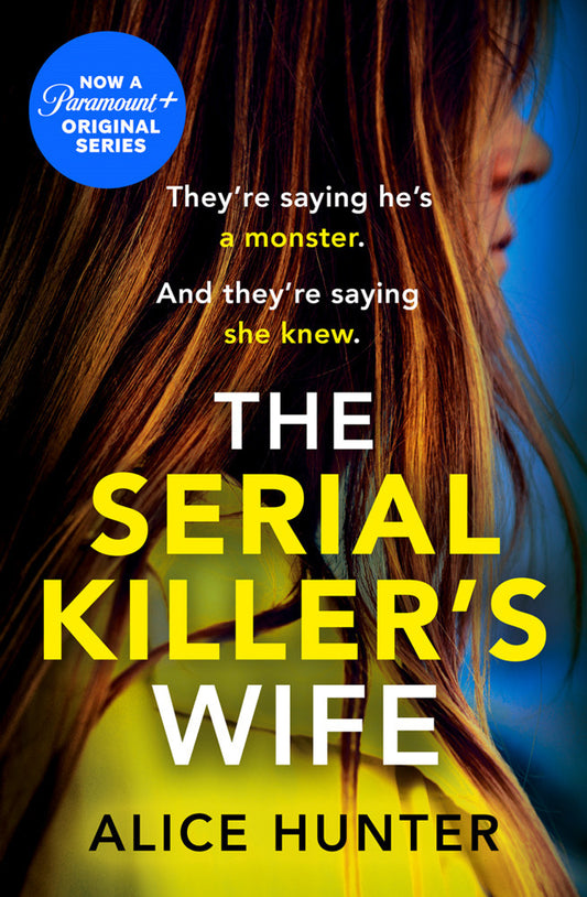 The Serial Killer's Wife (Alice Hunter)