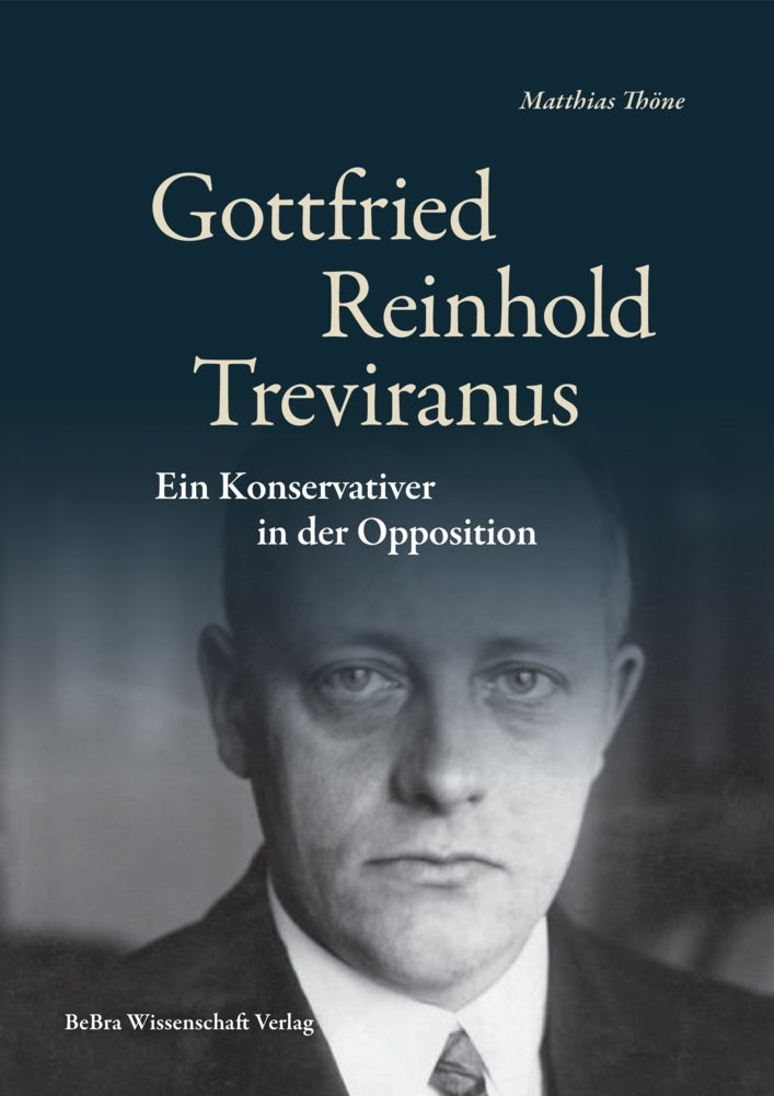 Gottfried Reinhold Treviranus (Matthias Thöne)