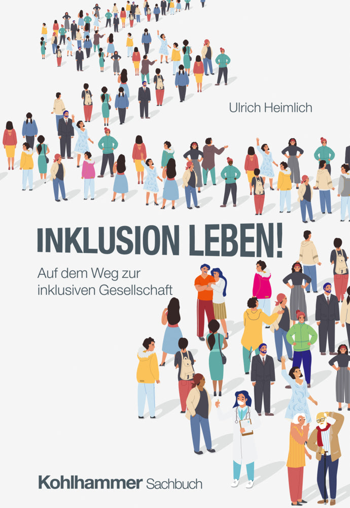 Inklusion leben! (Ulrich Heimlich)