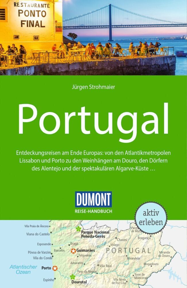 DUMONT Reise-Handbuch Reiseführer Portugal (Jürgen Strohmaier)