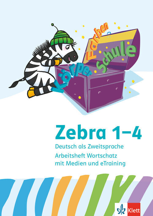 Zebra 1-4. Deutsch als Zweitsprache, m. 1 Beilage