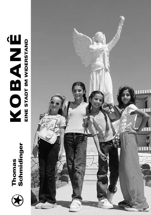 Kobanê (Schmidinger Thomas)