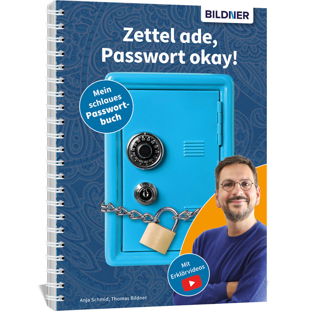 Zettel ade, Passwort okay! Das schlaue Passwortbuch (Anja Schmid)