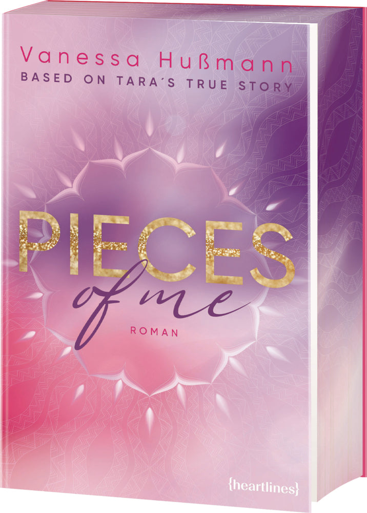 Pieces of Me - Based on Tara's True Story (Vanessa Hußmann)