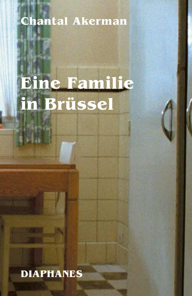Eine Familie in Brüssel (Chantal Akerman)