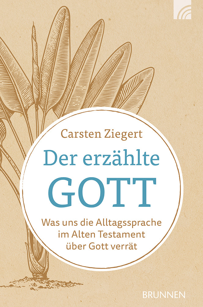 Der erzählte Gott (Carsten Ziegert)
