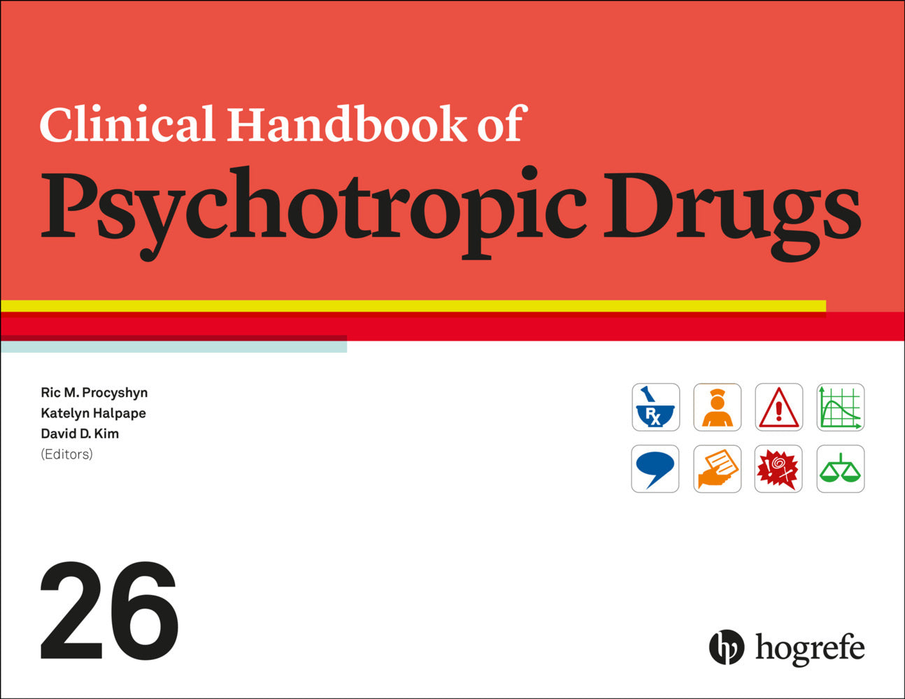 Clinical Handbook of Psychotropic Drugs (Ric M. Procyshyn)