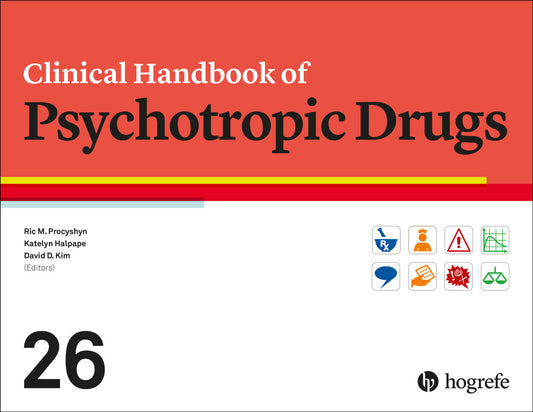 Clinical Handbook of Psychotropic Drugs (Ric M. Procyshyn)