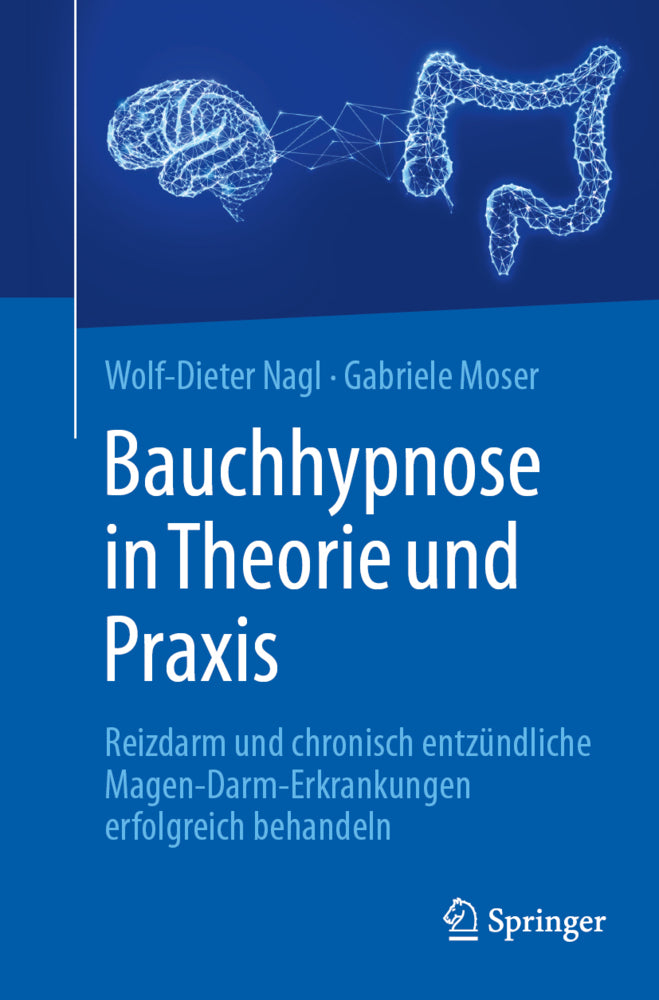 Bauchhypnose in Theorie und Praxis (Wolf-Dieter Nagl)