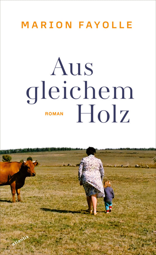 Aus gleichem Holz (Marion Fayolle)