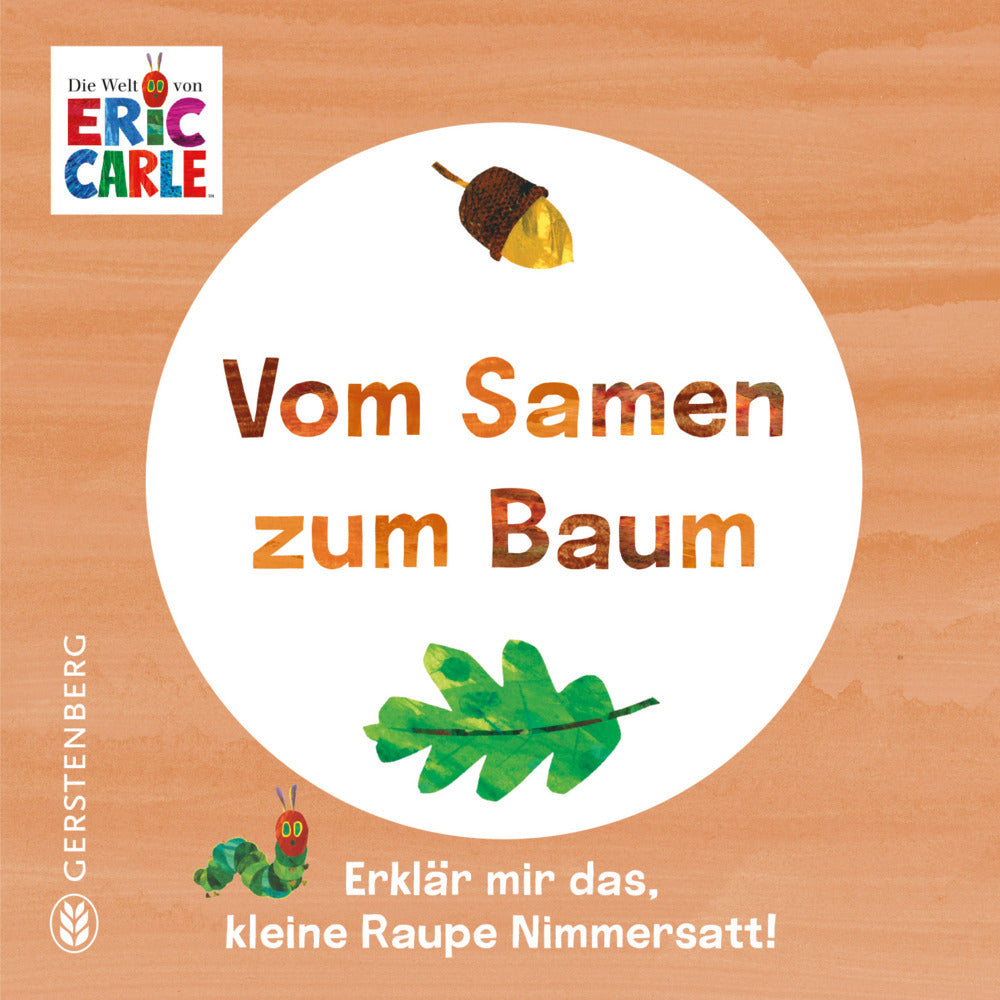 Vom Samen zum Baum (Eric Carle)