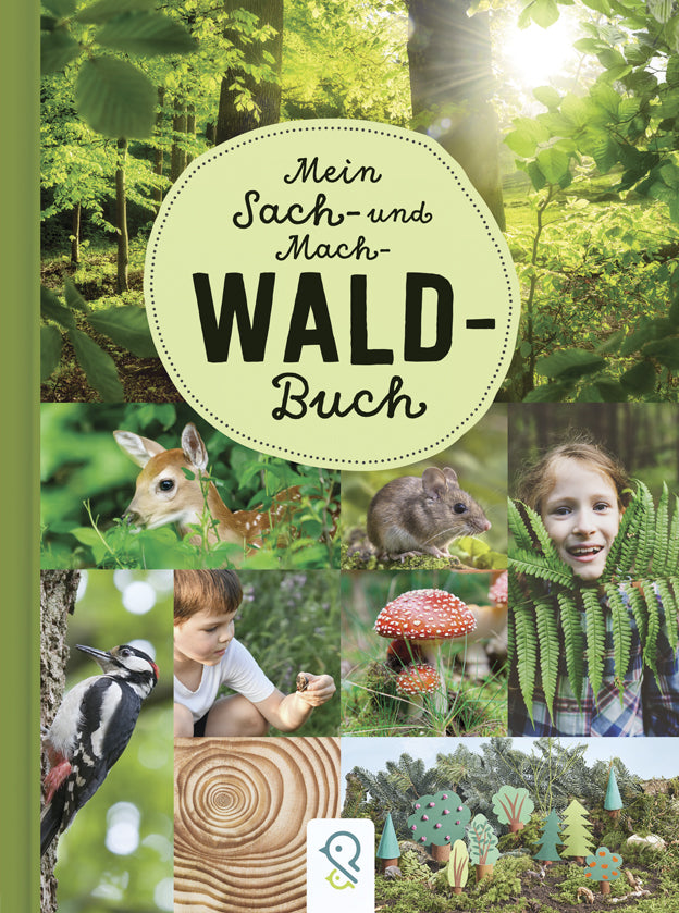 Mein Sach- und Mach-Wald- Buch (Hannah Kastenhuber)