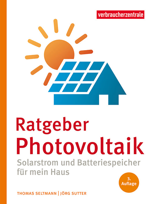 Ratgeber Photovoltaik (Thomas Seltmann)