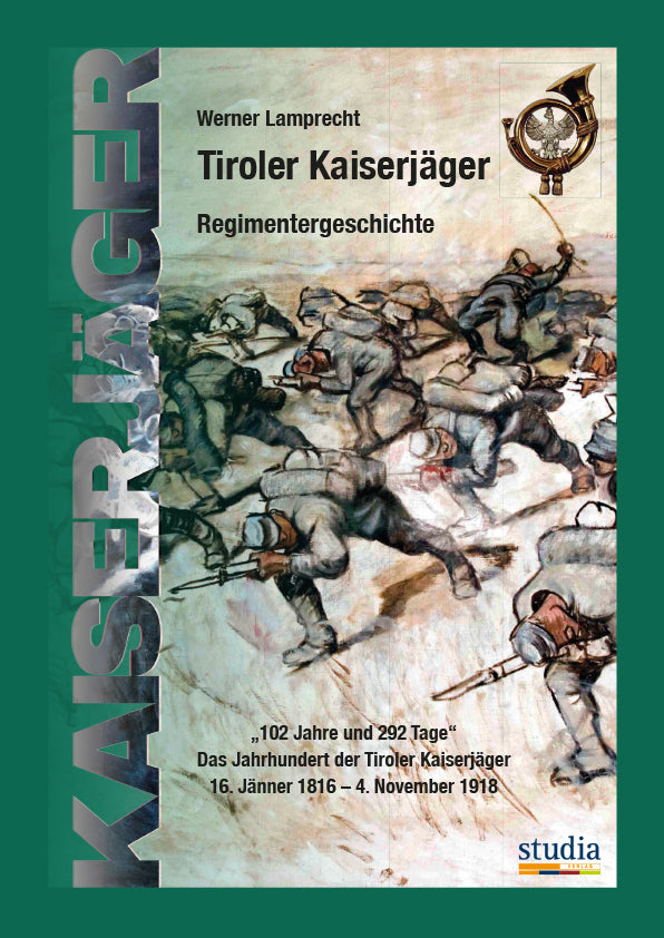 Tiroler Kaiserjäger (Werner Lamprecht)