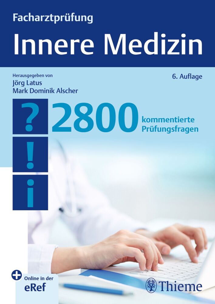 Facharztprüfung Innere Medizin (Jörg Latus)