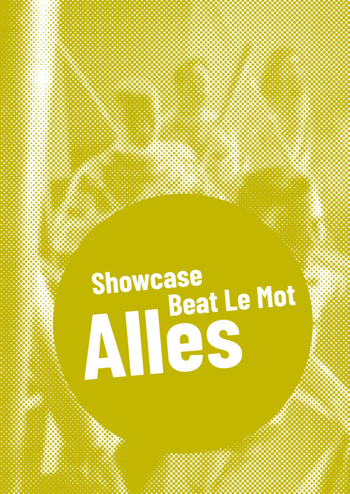 Showcase Beat le Mot (Anja Quickert)