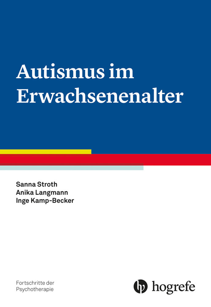 Autismus im Erwachsenenalter (Inge Kamp-Becker)