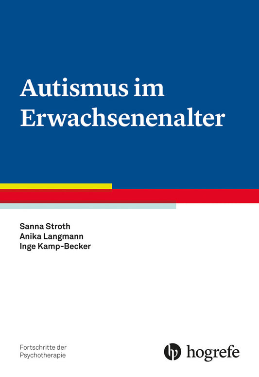 Autismus im Erwachsenenalter (Inge Kamp-Becker)