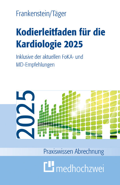 Kodierleitfaden für die Kardiologie 2025 (Lutz Frankenstein)