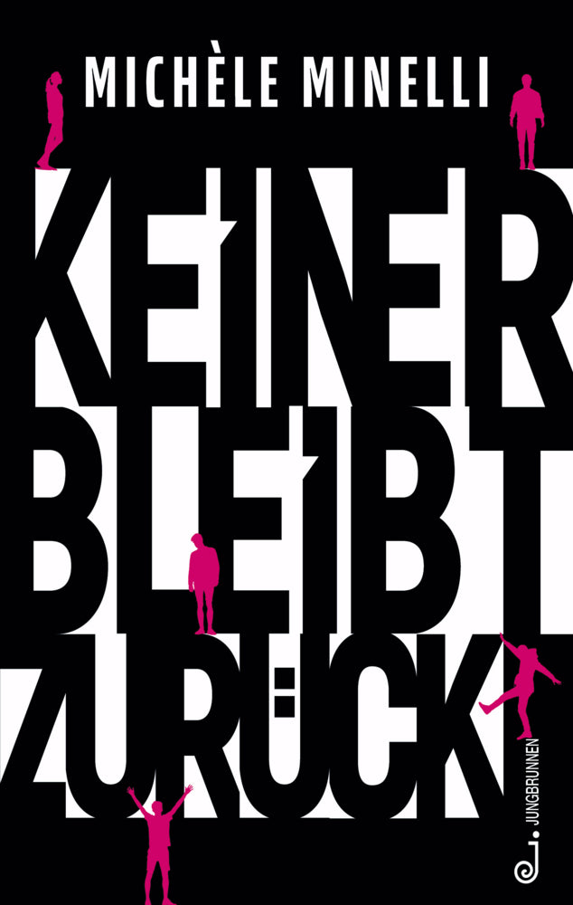 Keiner bleibt zurück (Michèle Minelli)