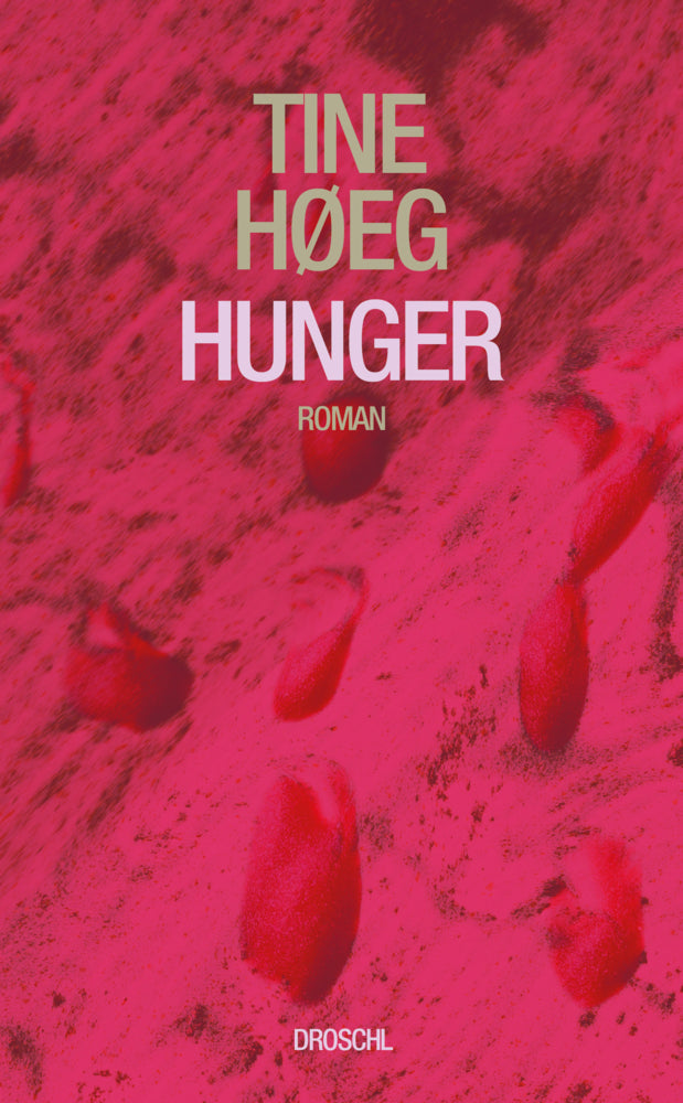 Hunger (Tine Høeg)