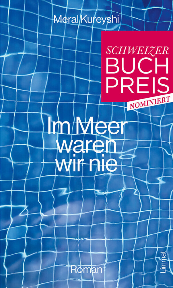 Im Meer waren wir nie (Meral Kureyshi)