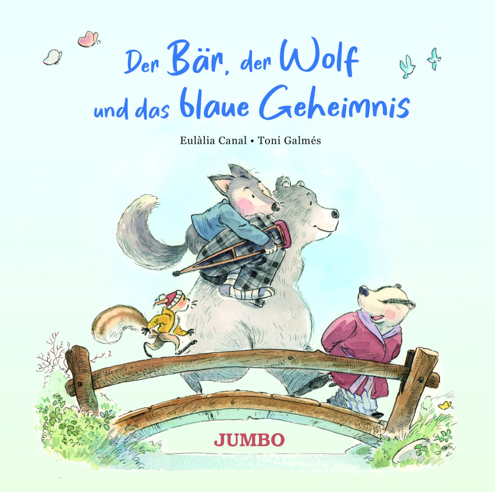 Der Bär, der Wolf und das blaue Geheimnis (Eulàlia Canal)