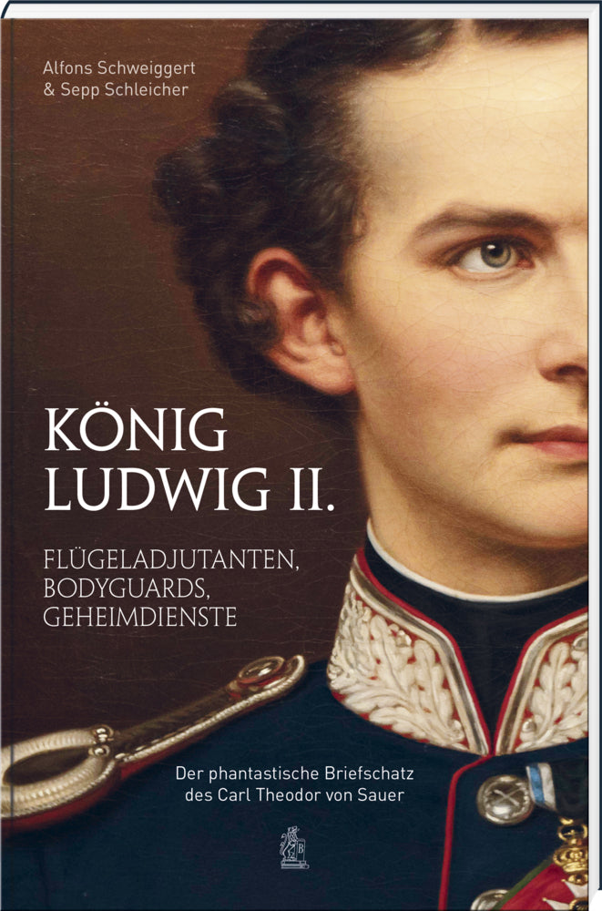 König Ludwig II. (Alfons Schweiggert)