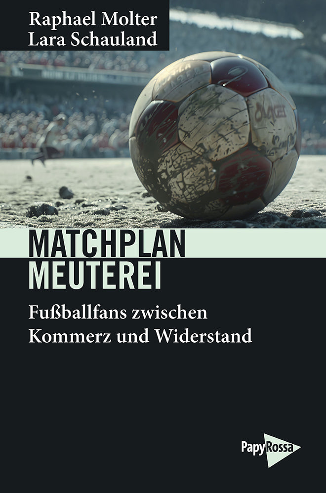 Matchplan Meuterei (Raphael Molter)