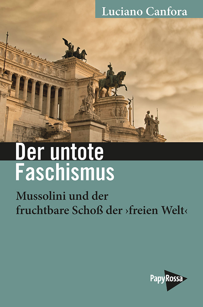 Der untote Faschismus (Luciano Canfora)
