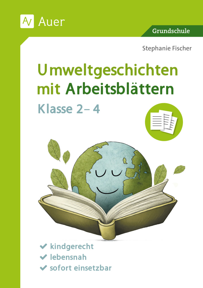 Umweltgeschichten mit Arbeitsblättern - Klasse 2-4 (Stephanie Fischer)
