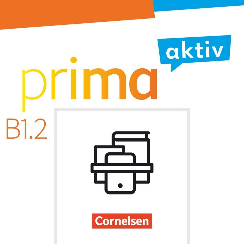 Prima aktiv - Deutsch für Jugendliche - Allgemeine Ausgabe - B1: Band 2 (Friederike Jin)