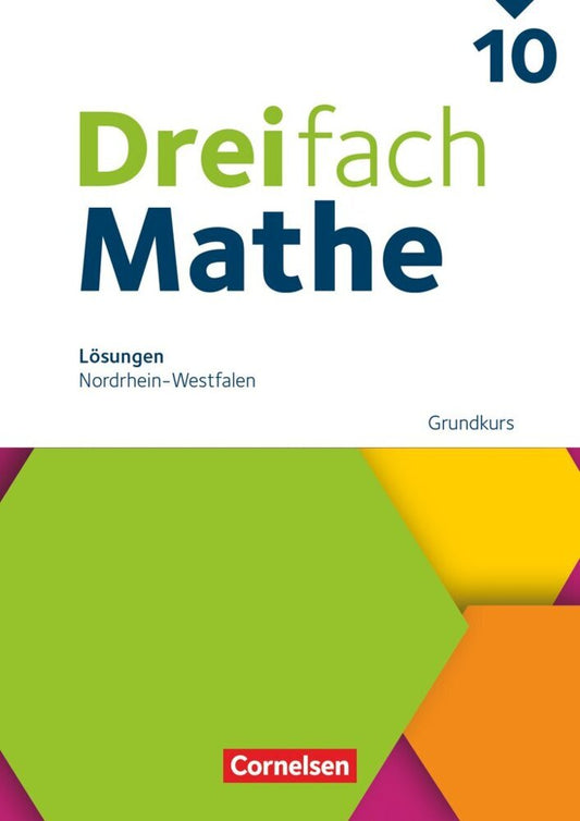 Dreifach Mathe - Nordrhein-Westfalen - Ausgabe 2022 - 10. Schuljahr