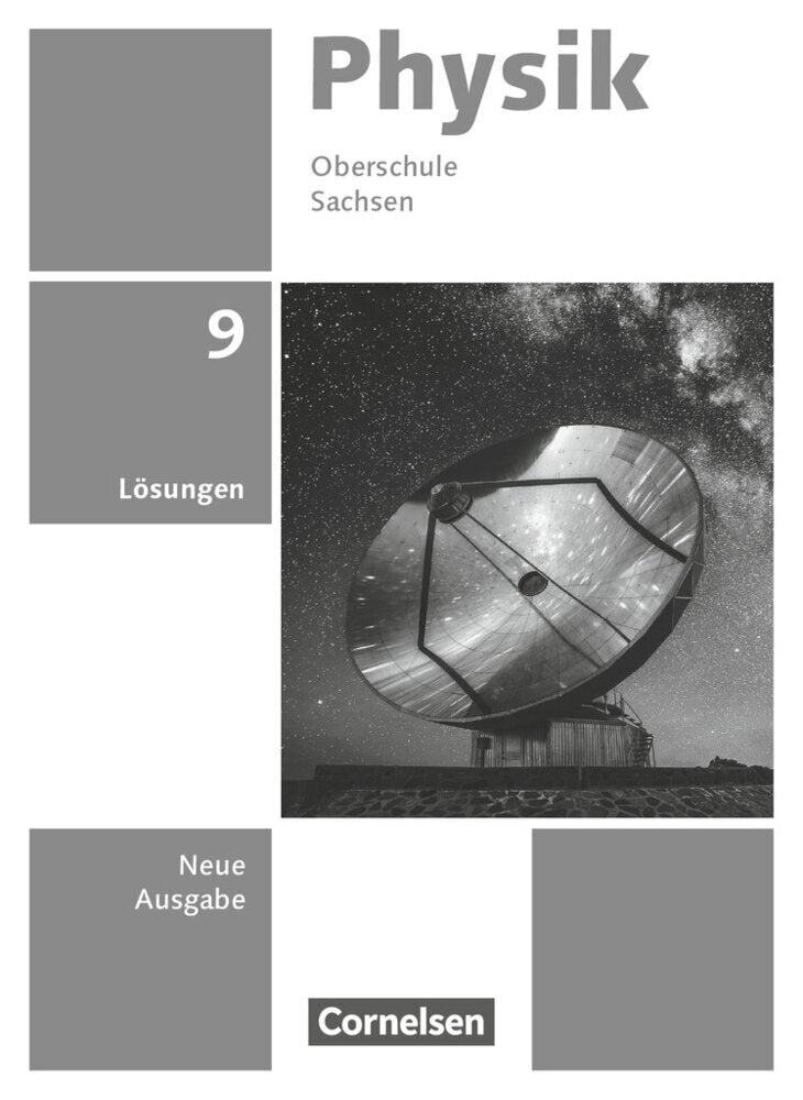 Physik - Neue Ausgabe - Sachsen 2022 - 9. Schuljahr (Jessie Best)
