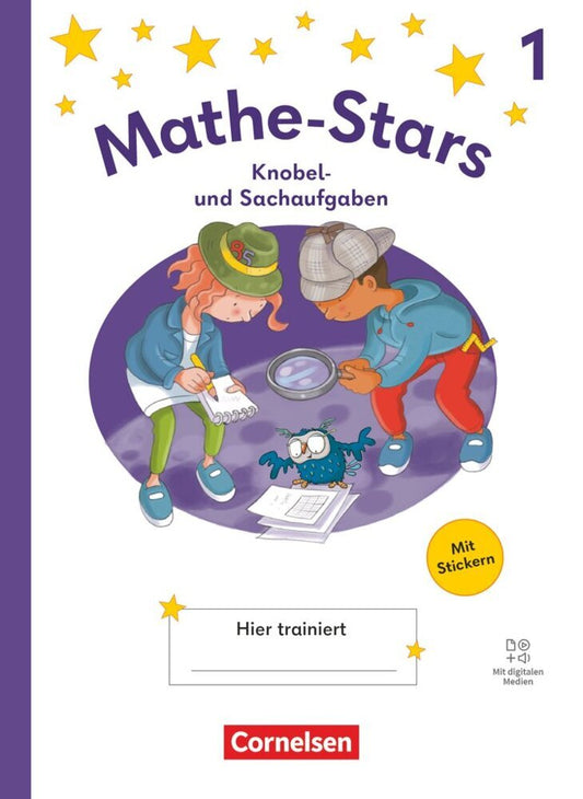 Mathe-Stars - Knobel- und Sachaufgaben Ausgabe ab 2025 - 1. Schuljahr