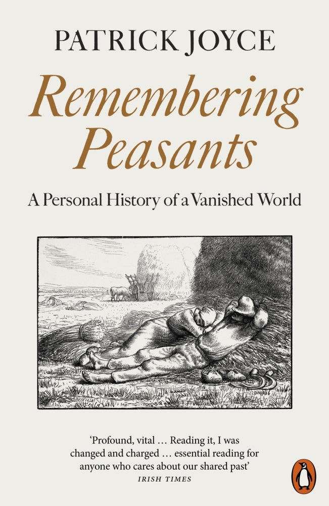 Remembering Peasants (Patrick Joyce)