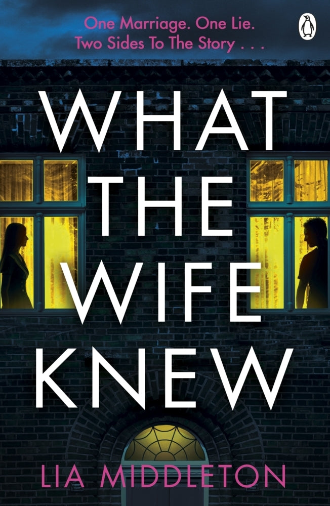 What the Wife Knew (Lia Middleton)