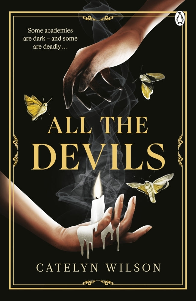 All The Devils (Catelyn Wilson)