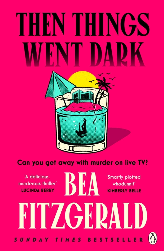 Then Things Went Dark (Bea Fitzgerald)