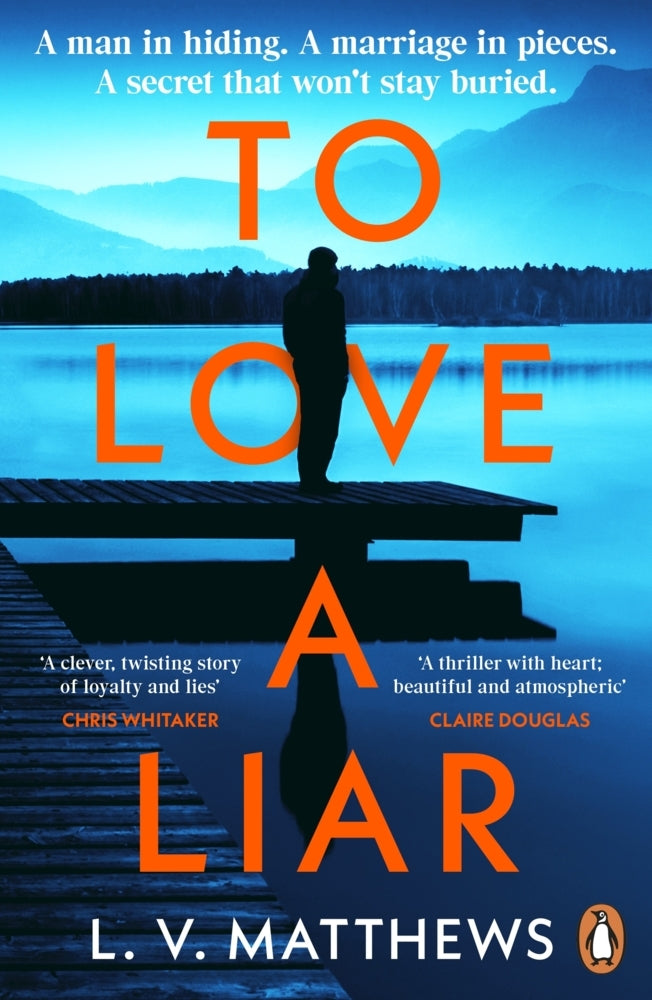 To Love a Liar (L.V. Matthews)