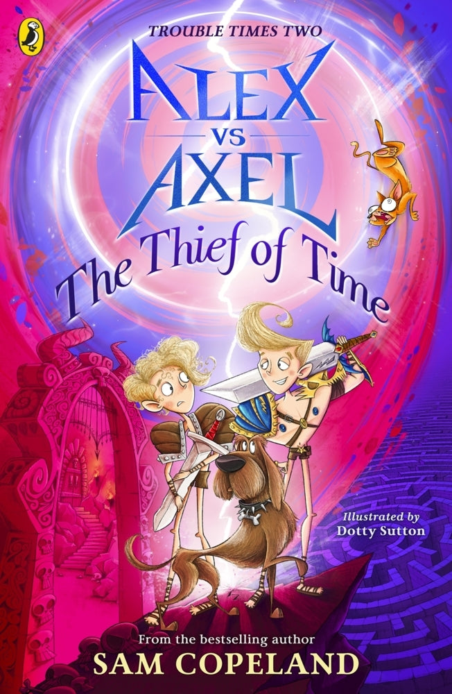 Alex vs Axel: The Thief of Time (Sam Copeland)
