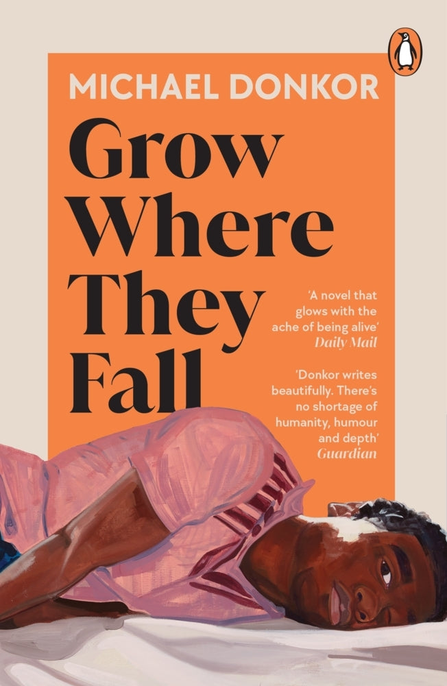 Grow Where They Fall (Michael Donkor)