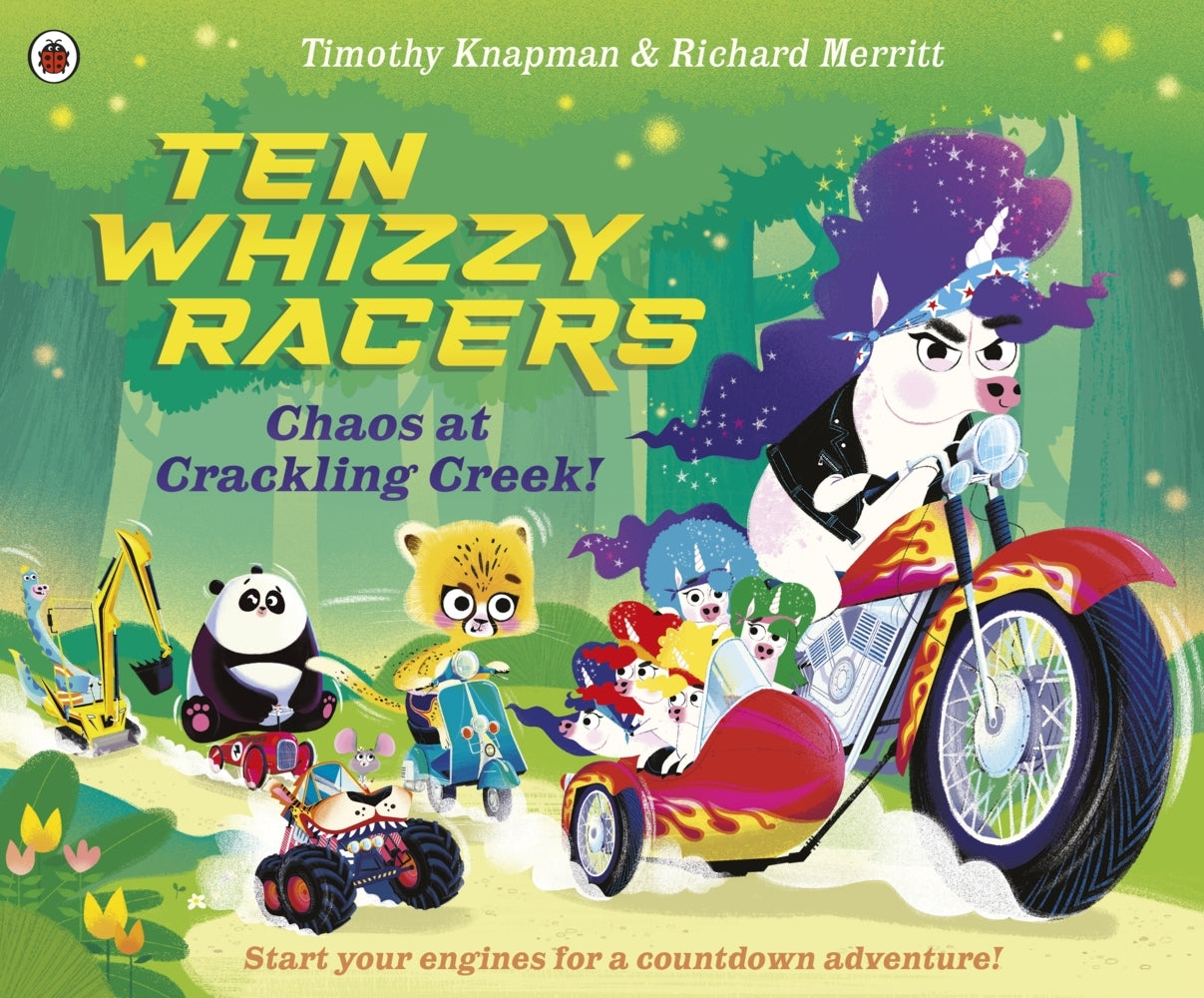 Ten Whizzy Racers: Chaos at Crackling Creek (Timothy Knapman)